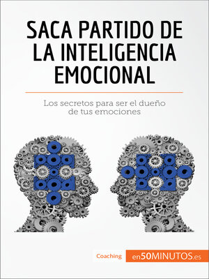 cover image of Saca partido de la inteligencia emocional
